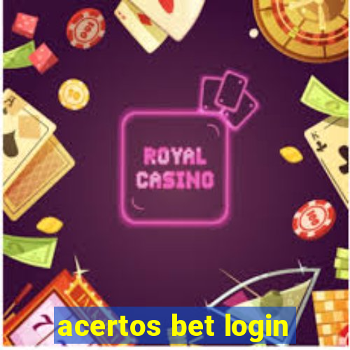 acertos bet login